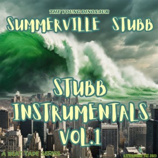 Stubb Instrumentals, Vol. 1