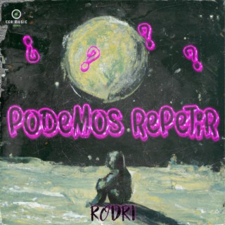 Podemos Repetir lyrics | Boomplay Music