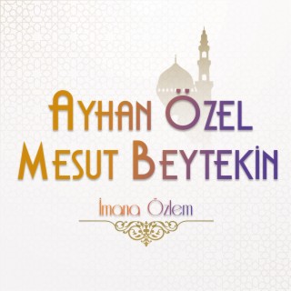 İmana Özlem