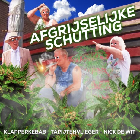 Afgrijselijke Schutting ft. Tapijtenvlieger & Nick De Wit | Boomplay Music