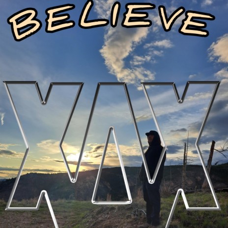 Believe | Boomplay Music