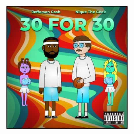30 For 30 ft. Nique The Geek
