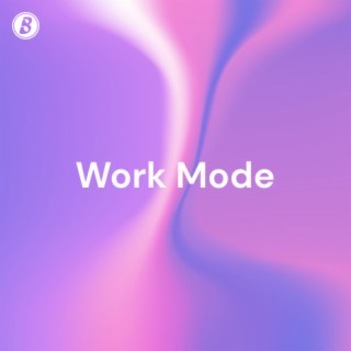 Work Mode