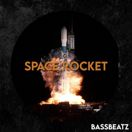 Space Rocket | Boomplay Music