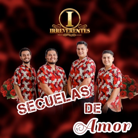 Secuelas de Amor | Boomplay Music