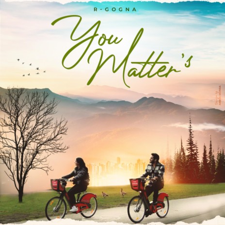 YOU MATTER'S | Boomplay Music