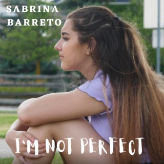 I'm Not Perfect