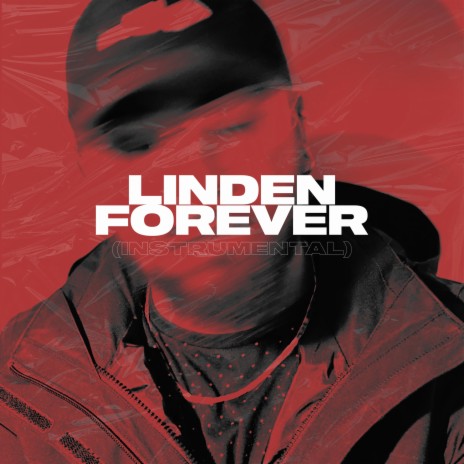 Linden Forever (Instrumental) | Boomplay Music