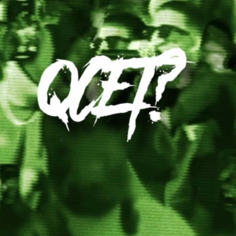 QCET? | Boomplay Music