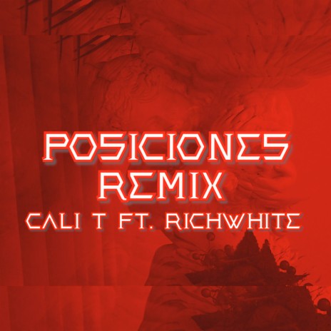 Posiciones (Remix) ft. Richwhite | Boomplay Music