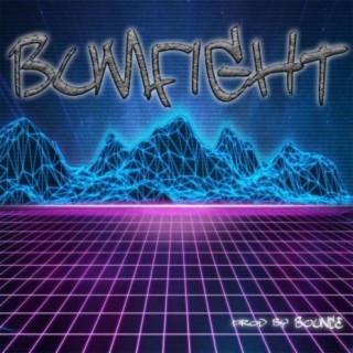 BumFight