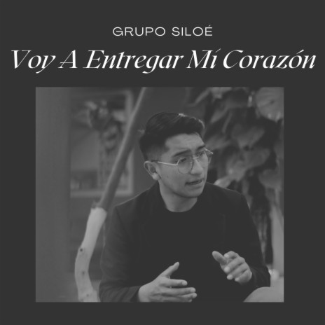 Voy a Entregar Mi Corazón | Boomplay Music