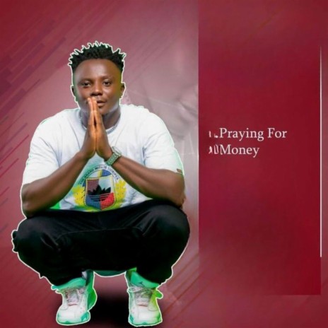 Praying For Money ft. Taata | Boomplay Music