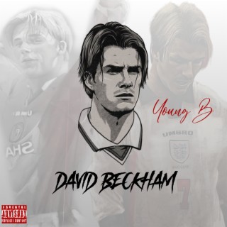David Beckham lyrics | Boomplay Music