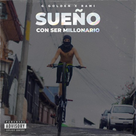 Sueño con ser millonario ft. RAMI | Boomplay Music