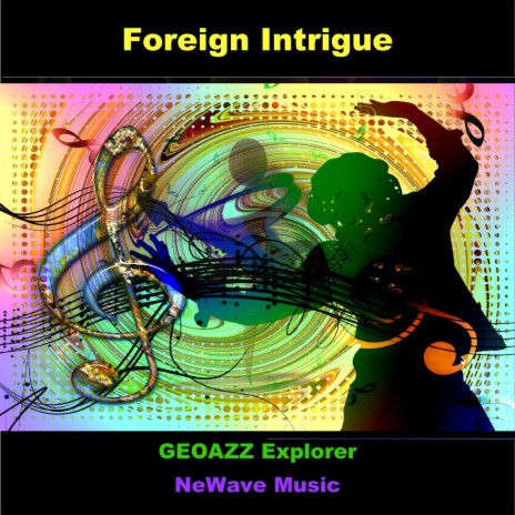 Foreign Intrigue | Boomplay Music