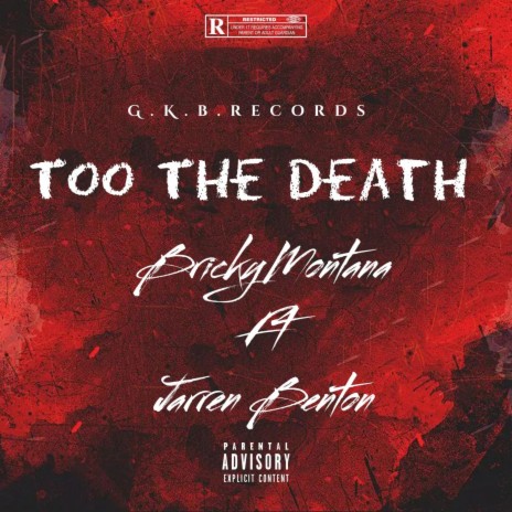 Too The Death (Diss) ft. Jarren Benton