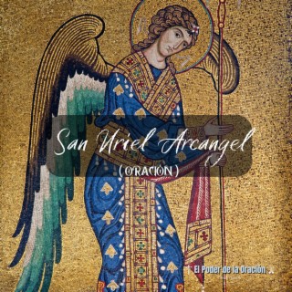 Oración a San Uriel Arcàngel