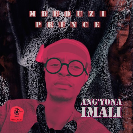 Ang'yona Imali (Remix) ft. Da Prince Musik | Boomplay Music