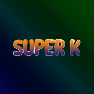 Super K