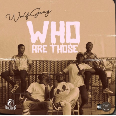 Who are those | Boomplay Music