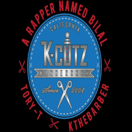 K-Cutz Barbershop ft. K the Barber & A Rapper Named Bilal | Boomplay Music