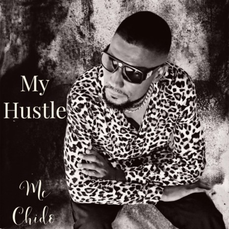 My Hustle | Boomplay Music