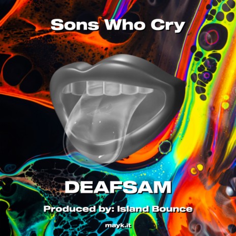 Sons Who Cry | Boomplay Music