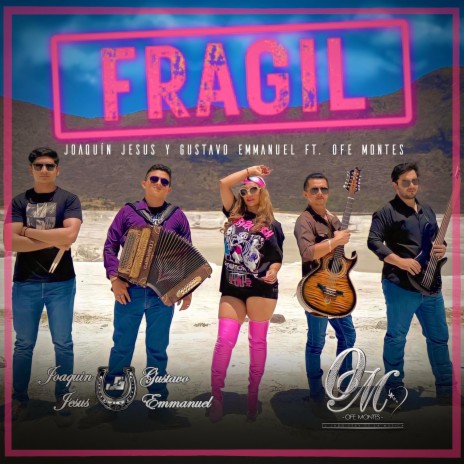 Frágil ft. Ofe Montes | Boomplay Music