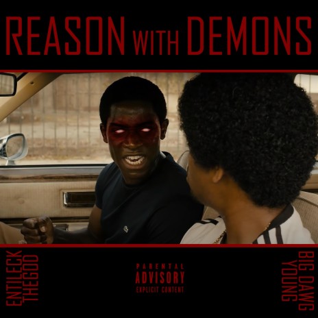 Reason With Demons ft. BigDawg Young | Boomplay Music