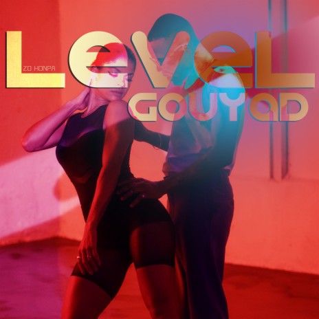 Level Gouyad | Boomplay Music