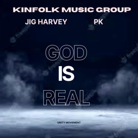 GOD IS REAL ft. Jig Harvey | Boomplay Music
