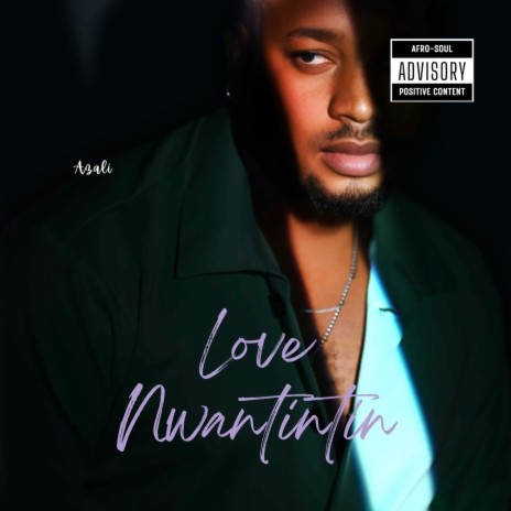 Love Nwantintin | Boomplay Music