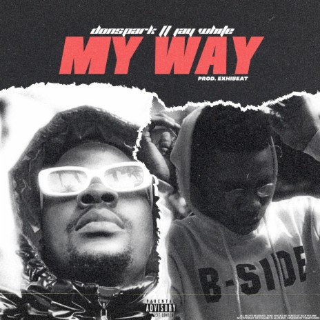 My Way ft. Jaewitte | Boomplay Music