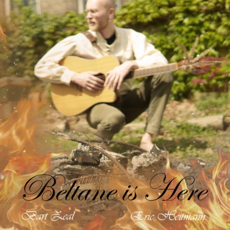 Beltane Is Here ft. Eric Heitmann | Boomplay Music