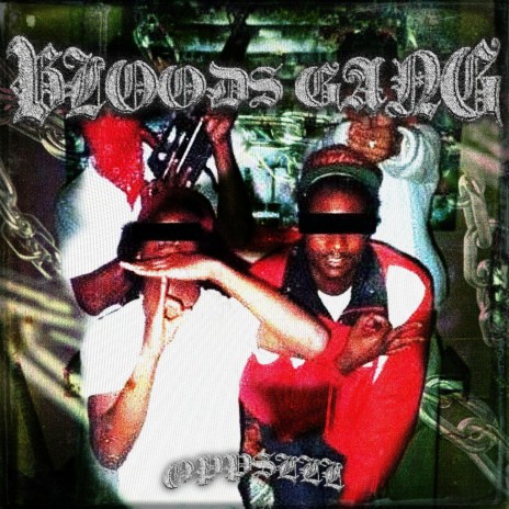 Bloods Gang | Boomplay Music