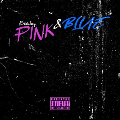 Pink and Blue | Boomplay Music