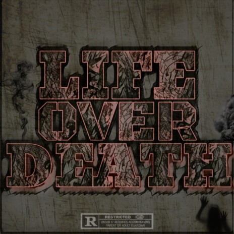 Life Over Death | Boomplay Music