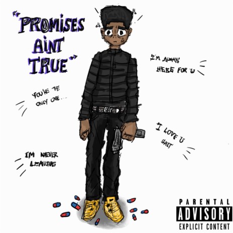 Promises aint true ft. Bayb Rio & FRU!T | Boomplay Music