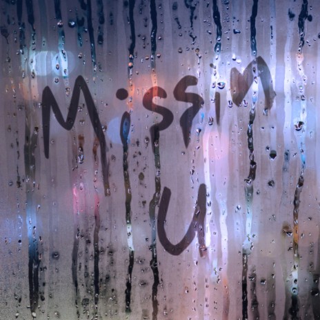 Missin U (Sunset Ballad) ft. Darren Ellison