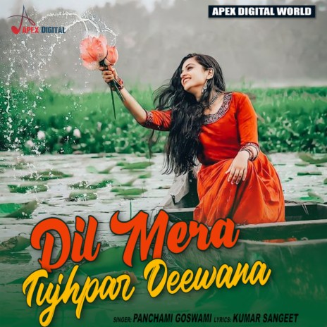 Dil Mera Tujhpe Deewana | Boomplay Music