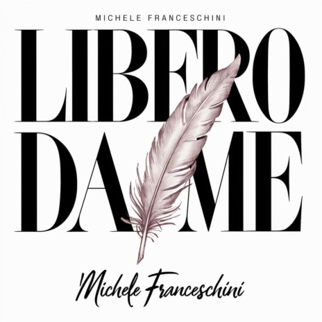 Libero da me | Boomplay Music