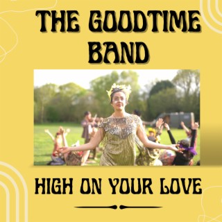 THE GOODTIME BAND