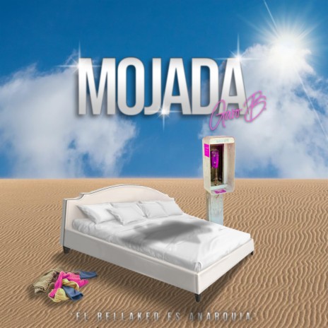 Mojada | Boomplay Music
