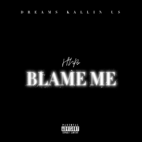 Blame Me