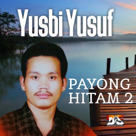 Payong Hitam 2 | Boomplay Music