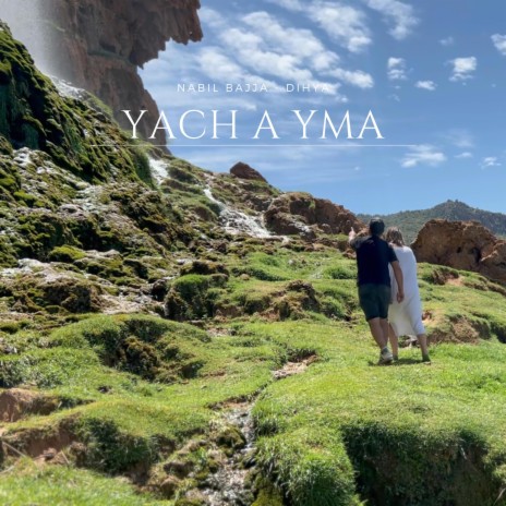 YACH A YMA | Boomplay Music