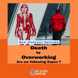 Death by Overworking: Are we following Japan ?