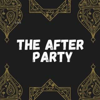 The After Party (Mixtape)