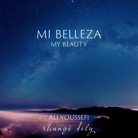 Mi Belleza ft. Shangó Dely | Boomplay Music